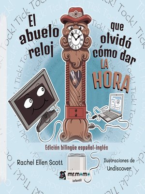 cover image of El abuelo reloj que olvidó cómo dar la hora